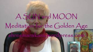 Mohini teaches the Sun amp Moon Meditation for the Golden Age 2012 [upl. by Nele]