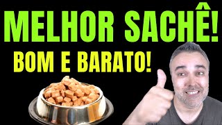 O MELHOR SACHÊ para cães BOM E BARATO [upl. by Guinn]