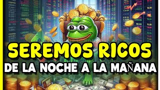 NOTICIAS DE PEPE 🔥SEREMOS RICOS DE LA NOCHE A LA MAÑANA SI PASA ESTO 🔥🐸  NOTICIA CRIPTOMONEDA HOY [upl. by Salomone]