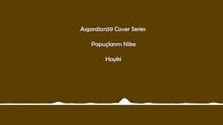 Asgardian59  Papuçlarım Nike Hayki CoverSeries [upl. by Mccully]