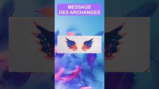 MESSAGE DU JOUR DE TON ARCHANGE 👼 archangelmichael messagedujour guidance [upl. by Haet709]