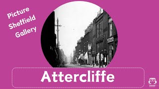 Old photos of Attercliffe [upl. by Morocco573]