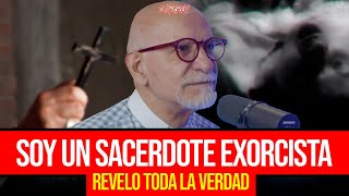 SOY UN SACERDOTE EXORCISTA Y REVELO TODA LA VERDAD [upl. by Lewan]