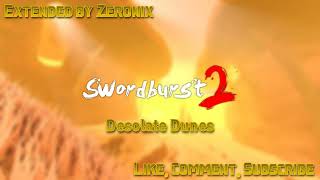 SWORDBURST 2 OST  Desolate Dunes 1 Hour Music EXTENDED [upl. by Ajssatan]