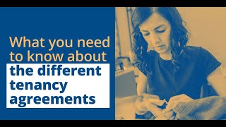 What you need to know about the different types of tenancy agreement [upl. by Rundgren]