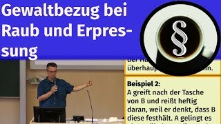 Gewaltbezug bei Raub und Erpressung [upl. by Rubinstein]