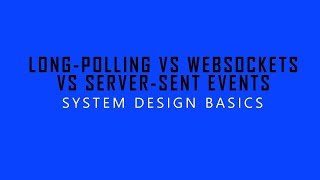 Longpolling vs Websockets vs Serversentevents بالعربى [upl. by Jacques]