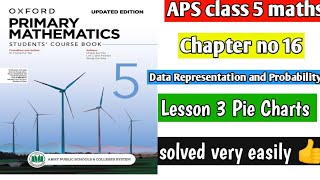 Chapter 16  Lesson 3  Pie Charts  Oxford primary mathematics book 5 [upl. by Eijneb]