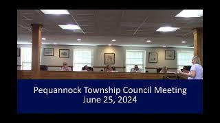 Pequannock Township Council Meeting June 25 2024 [upl. by Eitteb408]