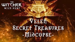 The Witcher 3  Velen Secret Treasures  Midcopse [upl. by Potter]