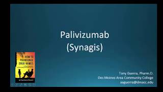 CC How to Pronounce Palivizumab Synagis Backbuilding Pharmacology [upl. by Nitsid]