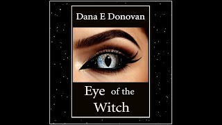 Eye of the Witch Book Two Detective Marcella Witch Series by Dana E Donovan [upl. by Aniehs]