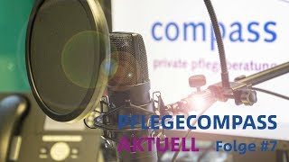 pflegecompass aktuell 7  Ihr Guthaben bei der Pflegeversicherung [upl. by Elimac]