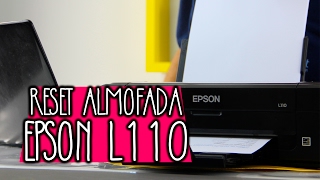 RESET ALMOFADA EPSON L110  VALEJETCOM [upl. by Yerffoej]