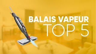 TOP5  MEILLEUR BALAI VAPEUR [upl. by Haywood]