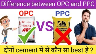 Difference between OPC and PPC cement  OPC VS PPC cement  PPC VS OPC cement [upl. by Fredek]