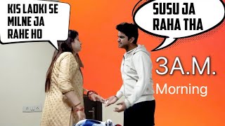 3 AM Night Out Prank On Wife  Prank On Wife [upl. by Ateekan242]