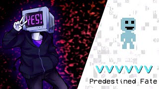 NPC  Predestined Fate VVVVVV Remix [upl. by Ianahs]