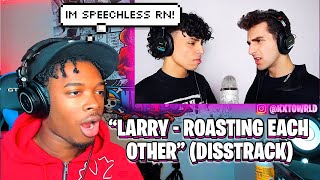 LARRAY ROASTING EACH OTHER DISS TRACKS IT GOT PERSONAL [upl. by Aneerb]