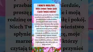 🙏1 minuta modlitwy która zmieni Twoje życie i życie Twojej rodziny🙏🌹modlitwa bóg jezus wiara [upl. by Ellehs]