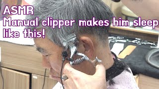 Manual clipper haircut makes him sleep ASMR [upl. by Saks]