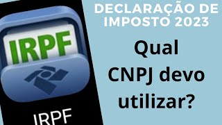 Qual CNPJ utilizar na declaração do Fundos FIIs FIAGROS e ETFs [upl. by Nnaeed75]