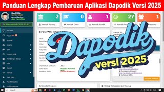 Panduan Lengkap Pembaruan Aplikasi Dapodik Versi 2025  Teman OPS [upl. by Ecidnacal]