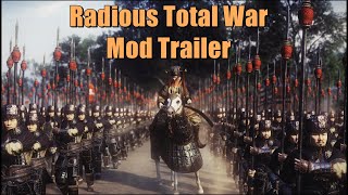 Radious Total War Mod Trailer l Total War Three Kingdoms [upl. by Seligman]