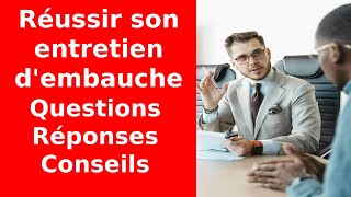 Réussir votre entretien dembauche  Questions et réponses clés  partie 1 [upl. by Bent146]