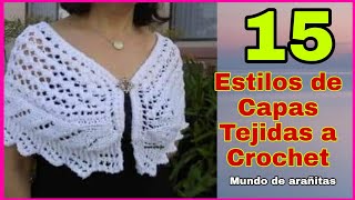 15 estilos de CAPAS tejidas a crochet [upl. by Tatianna283]