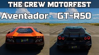 The Crew Motorfest  Lamborghini Aventador LP 7004 vs Nissan GTR50 Italdesign  Drag Race [upl. by Halimaj]