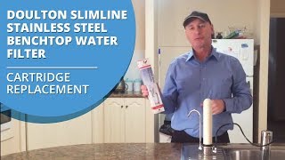 Doulton Ultracarb Slimline Stainless Steel Benchtop Water Filter Cartridge Replacement Video [upl. by Assiralc]