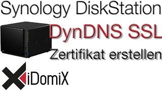 Synology DiskStation Gültiges DynDNS SSL Zertifikat erstellen [upl. by Ainitsirc374]