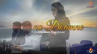 Adriana Stoica Chiriac  O vino Doamne Live session [upl. by Irolam446]