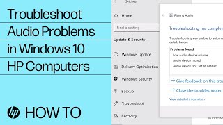 Troubleshoot Audio Problems in Windows 10  HP Computers  HP Support [upl. by Neehar938]