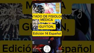 TRATADO DE FISIOLOGÍA MÉDICA  GUYTON Edición 14 Español [upl. by Apollo]