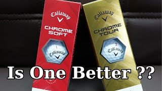 Callaway Chrome Soft  Chrome Tour golf ball Review [upl. by Kcyred]