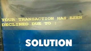 your transaction has been declined  your transaction has been declined atm [upl. by Alta]