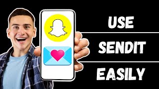 How to use Sendit on Snapchat Quick amp Easy [upl. by Giselle]