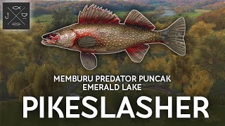 PIKESLASHER MONSTER  EMERALD LAKE  FISHING PLANET INDONESIA [upl. by Ppilihp]