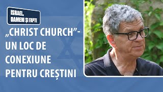 David Pileggi Pastor în Ierusalim  Israel oameni și fapte  210  Partea 1 [upl. by Otrevlig245]