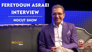 Fereydoun Asraei  Interview with NoCut Show  مصاحبه فریدون آسرایی با برنامه نوکات شو [upl. by Ehtylb138]