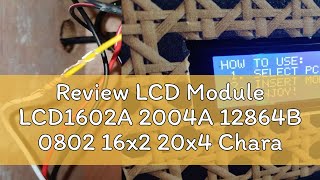 Review LCD Module LCD1602A 2004A 12864B 0802 16x2 20x4 Character LCD Display PCF8574 IIC I2C Interf [upl. by Maurey570]