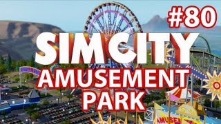 SimCity Amusement Park DLC  Walkthrough Part 80 [upl. by Kieran]