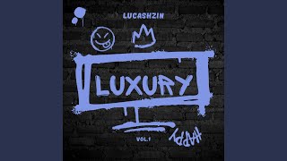 Luxury [upl. by Drofhsa]