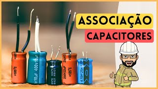 Eletricidade  Capacitor em SÉRIE e PARALELO [upl. by Comethuauc]