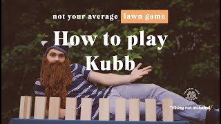 How To Play Kubb Not Your Average Lawn Game [upl. by Earla138]