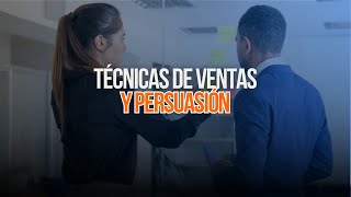 quotDomina las Mejores Técnicas de Ventas y Persuasión ¡Haz Crecer tus Ventasquot [upl. by Burrill322]