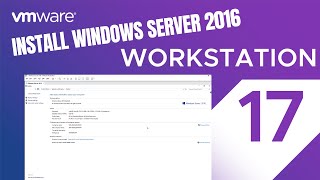 VMware Workstation  How to Install Windows Server 2016 on VMware Workstation 17 Pro [upl. by Shoshanna70]