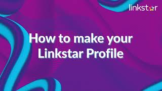 How to make your Linkstar Step by step guide [upl. by Ennaharas]